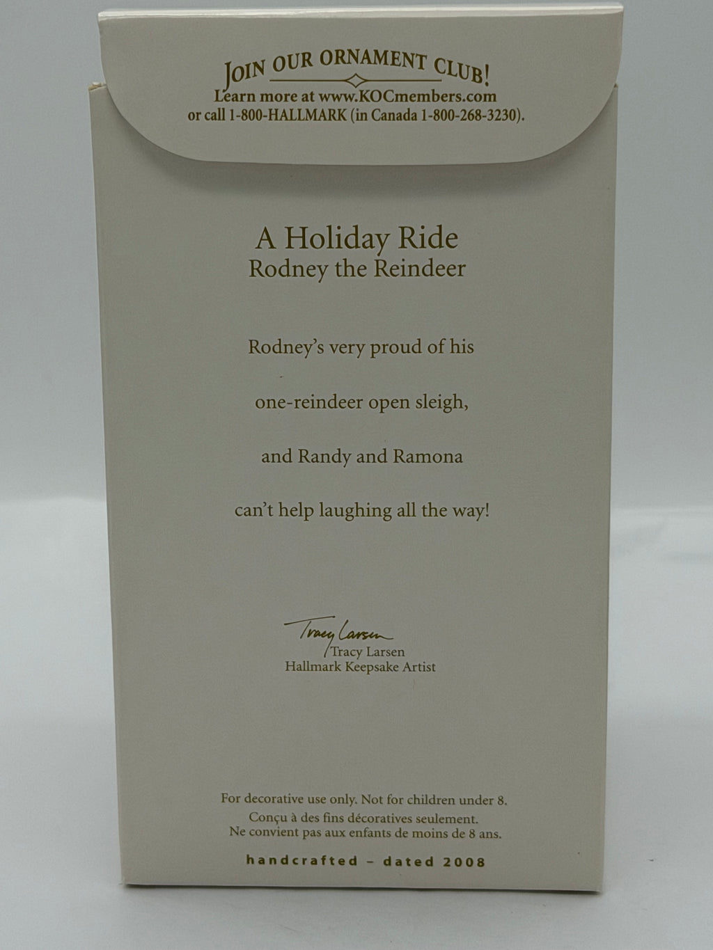 2008 Hallmark Keepsake Rodney Reindeer A Holiday Ride ornament